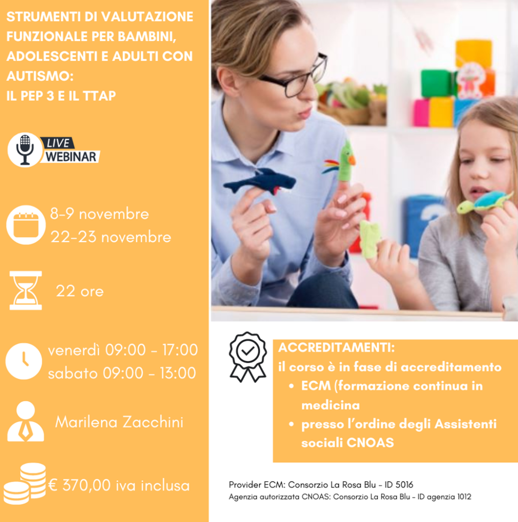 Strumenti di valutazione funzionale per bambini, adolescenti e adulti con autismo – PEP3 e TTAP